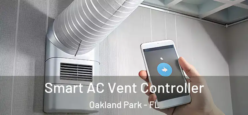  Smart AC Vent Controller Oakland Park - FL